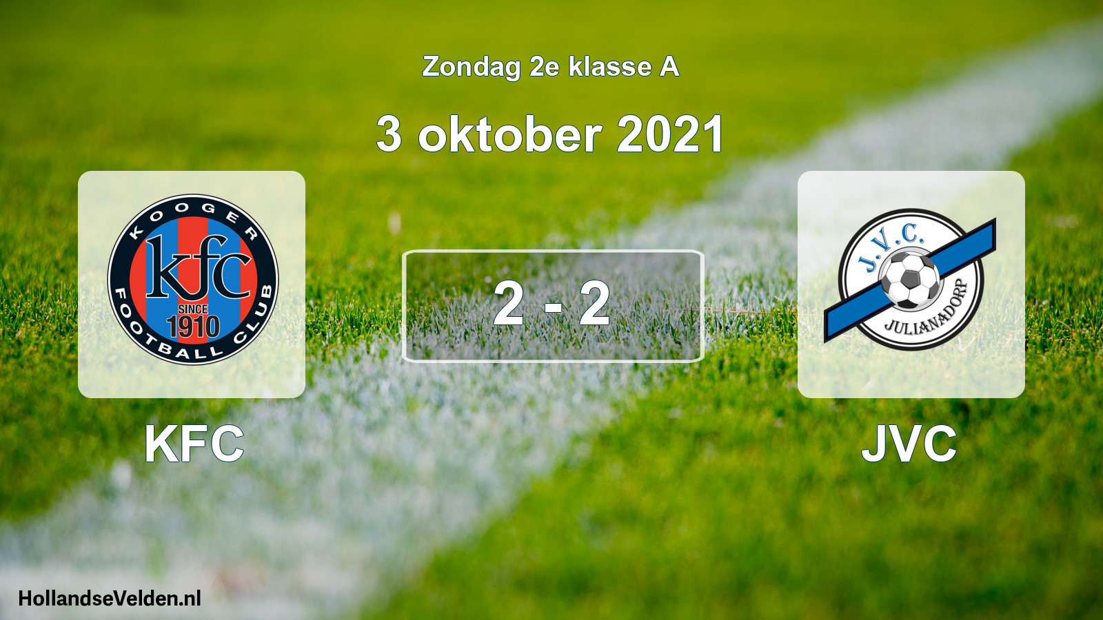 Total number of matches played: KFC - JVC 2 - 2 (3 October 2021)