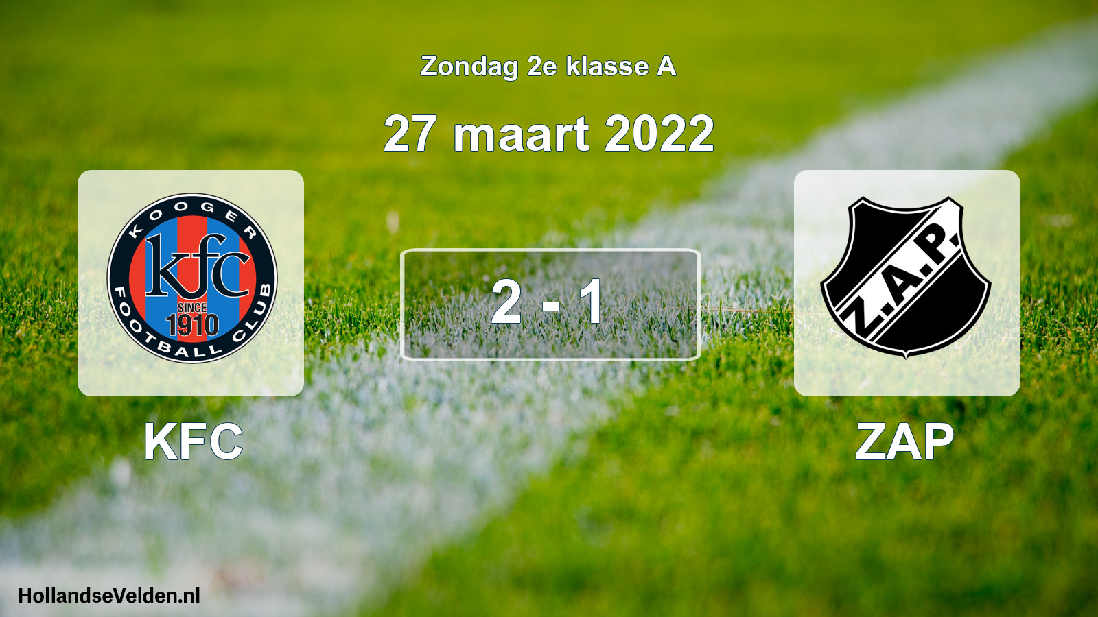 Total number of matches played: KFC - ZAP 2 - 1 (27 March 2022)
