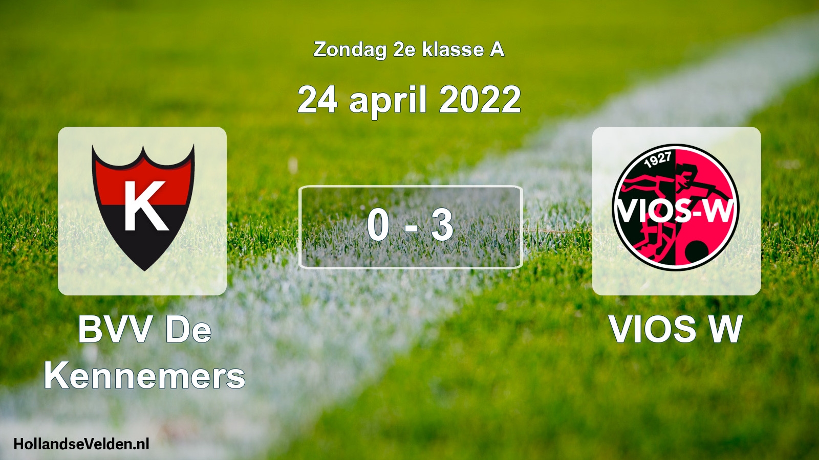Total number of matches played: BVV De Kennemers - VIOS W 0 - 3 (24 April 2022)
