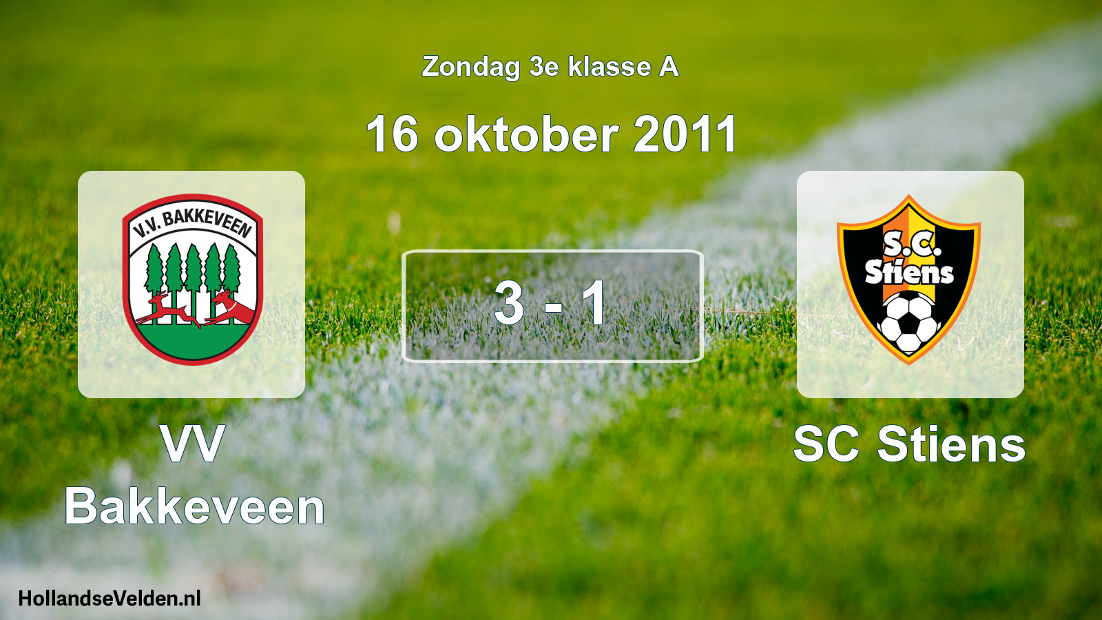 Total number of matches played: VV Bakkeveen - SC Stiens 3 - 1 (16 October 2011)