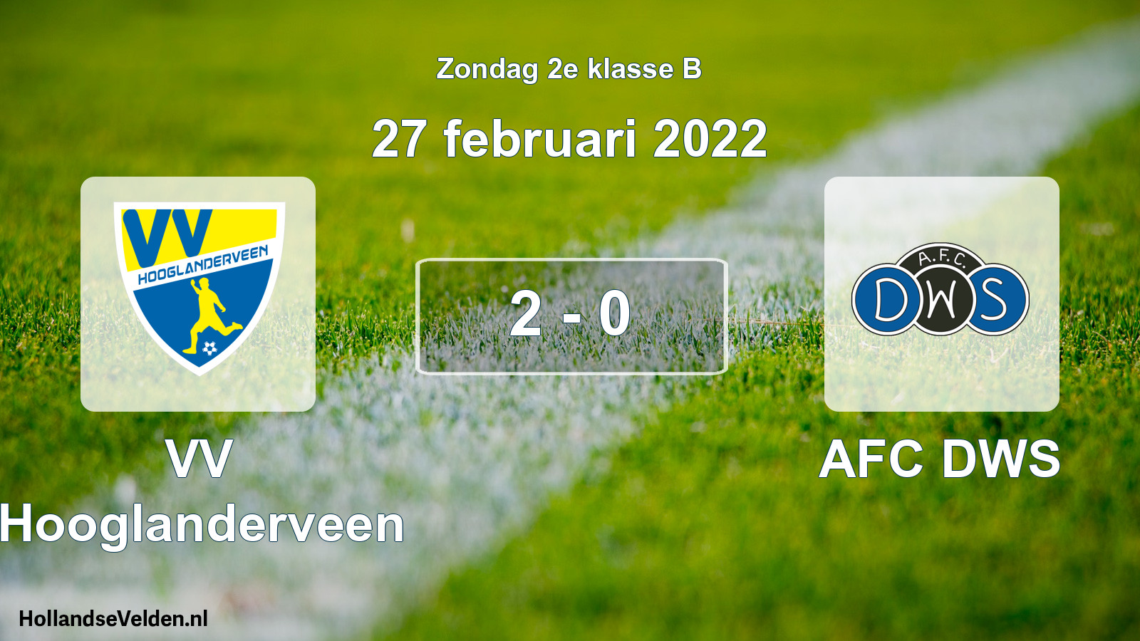 Total number of matches played: VV Hooglanderveen - AFC DWS 2 - 0 (27 February 2022)