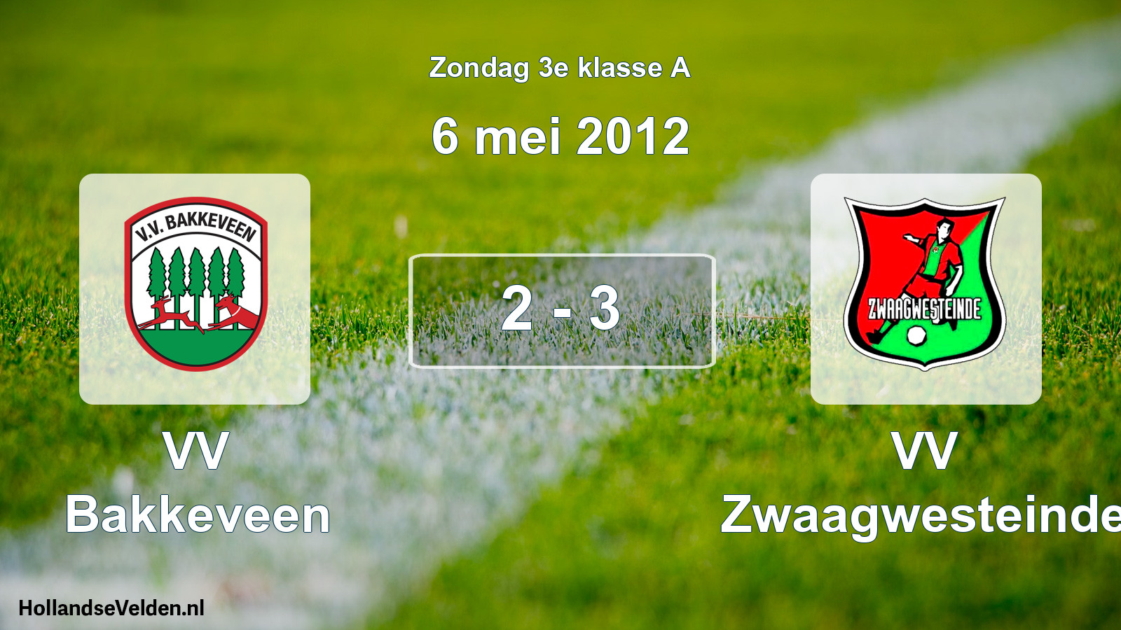 Total number of matches played: VV Bakkeveen - VV Zwaagwesteinde 2 - 3 (6 May 2012)