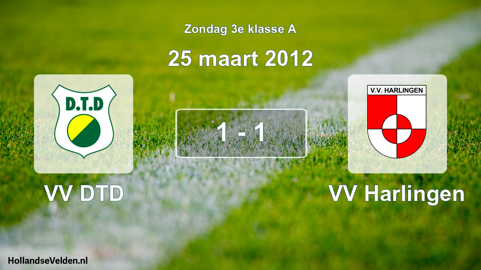 Total number of matches played: VV DTD - VV Harlingen 1 - 1 (25 March 2012)