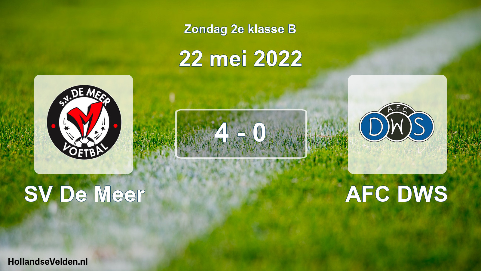 Total number of matches played: SV De Meer - AFC DWS 4 - 0 (22 May 2022)