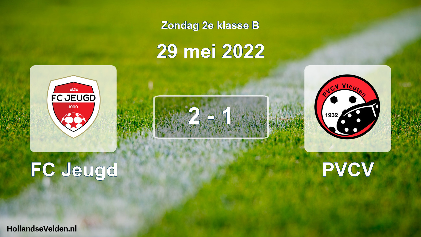Total number of matches played: FC Jeugd - PVCV 2 - 1 (29 May 2022)