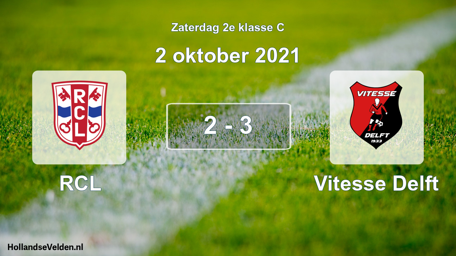 Total number of matches played: RCL - Vitesse Delft 2 - 3 (2 October 2021)