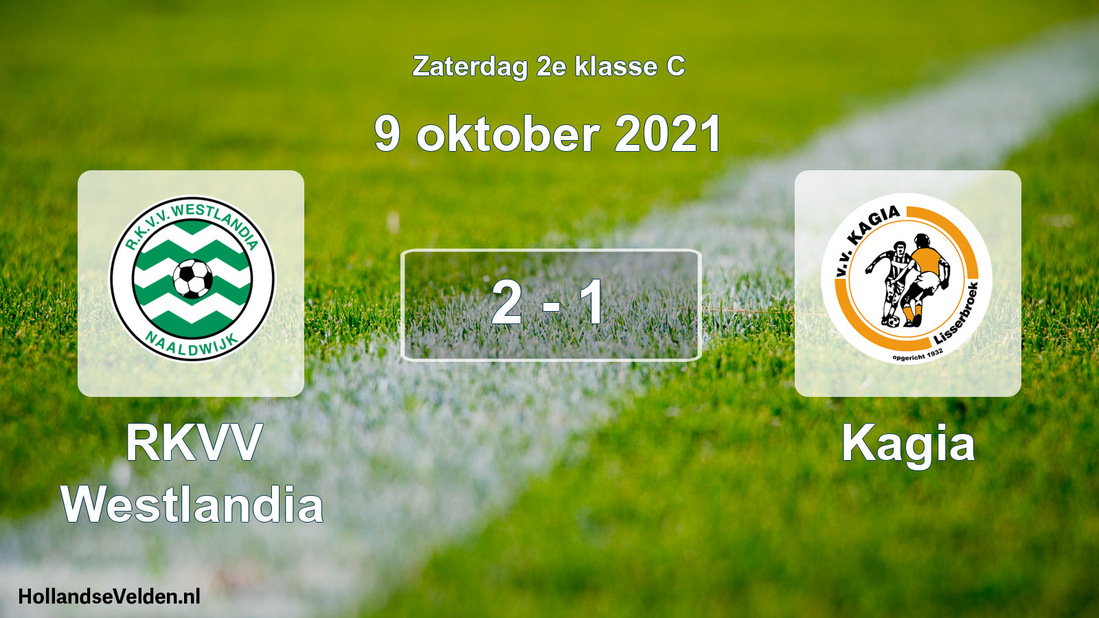 Total number of matches played: RKVV Westlandia - Kagia 2 - 1 (9 October 2021)