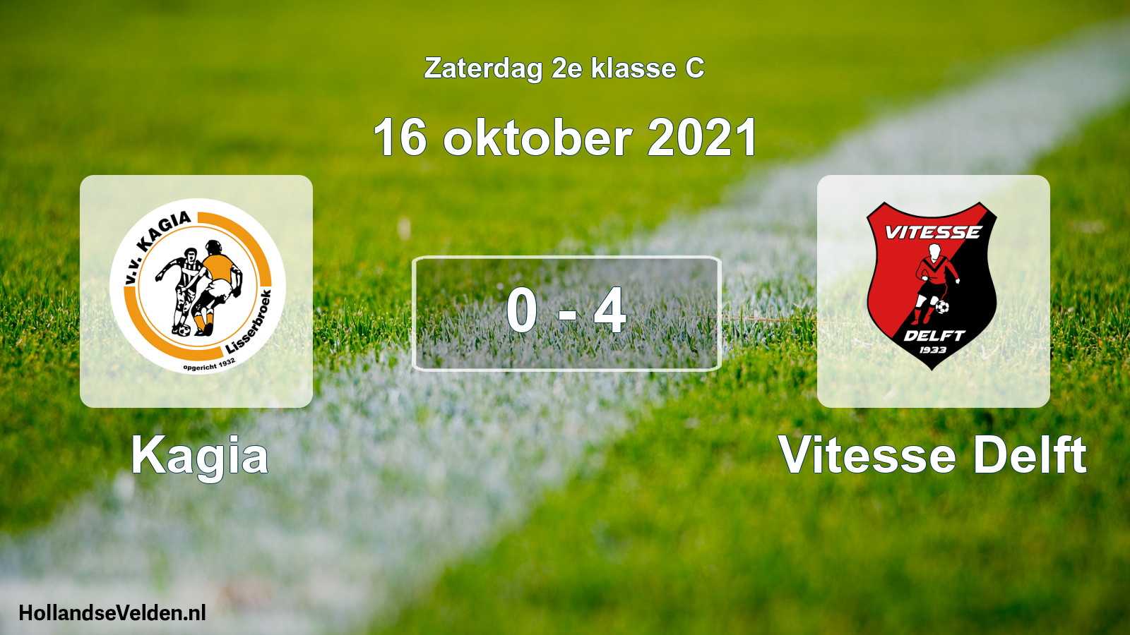 Total number of matches played: Kagia - Vitesse Delft 0 - 4 (16 October 2021)