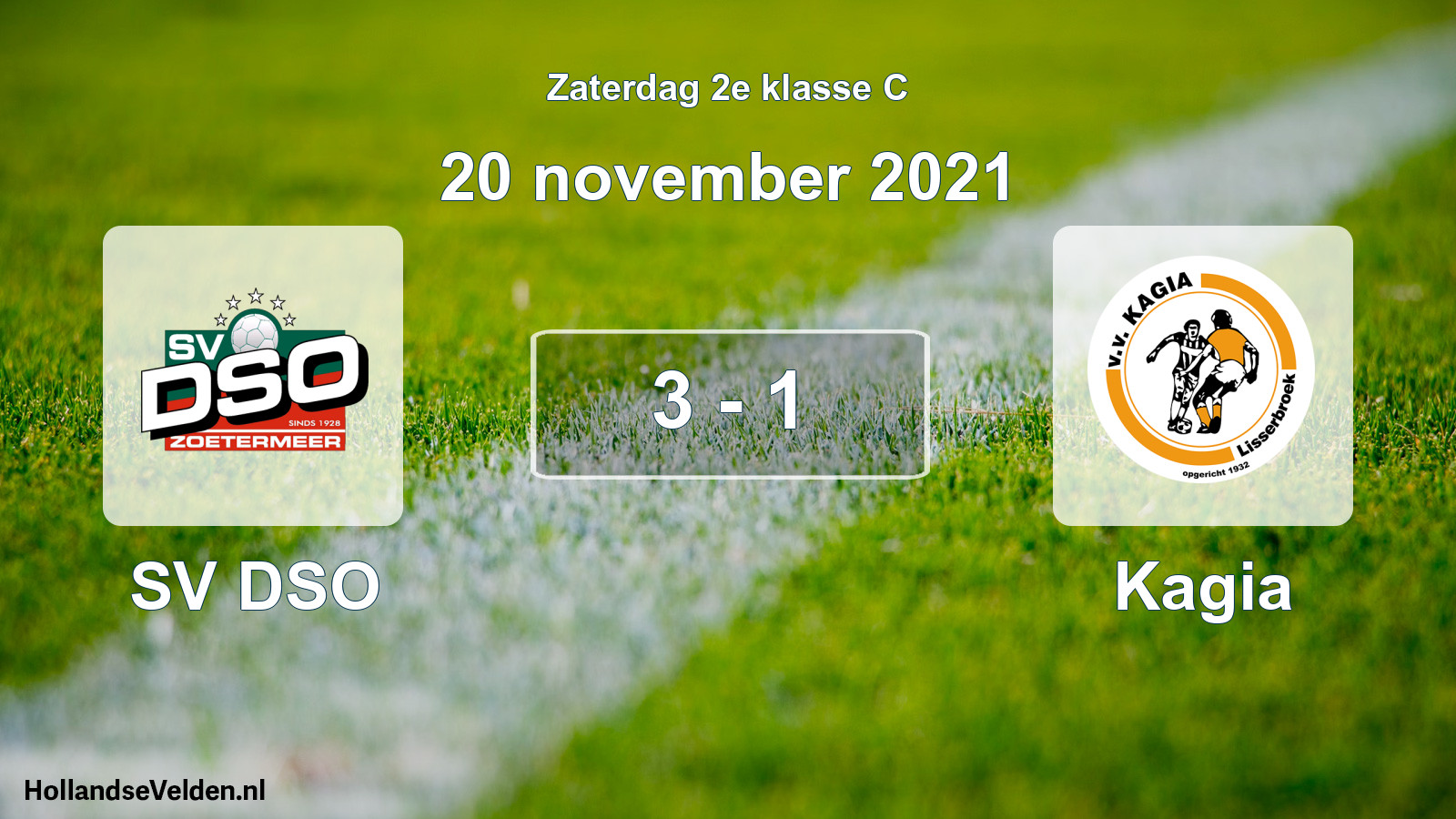 Total number of matches played: SV DSO - Kagia 3 - 1 (20 November 2021)