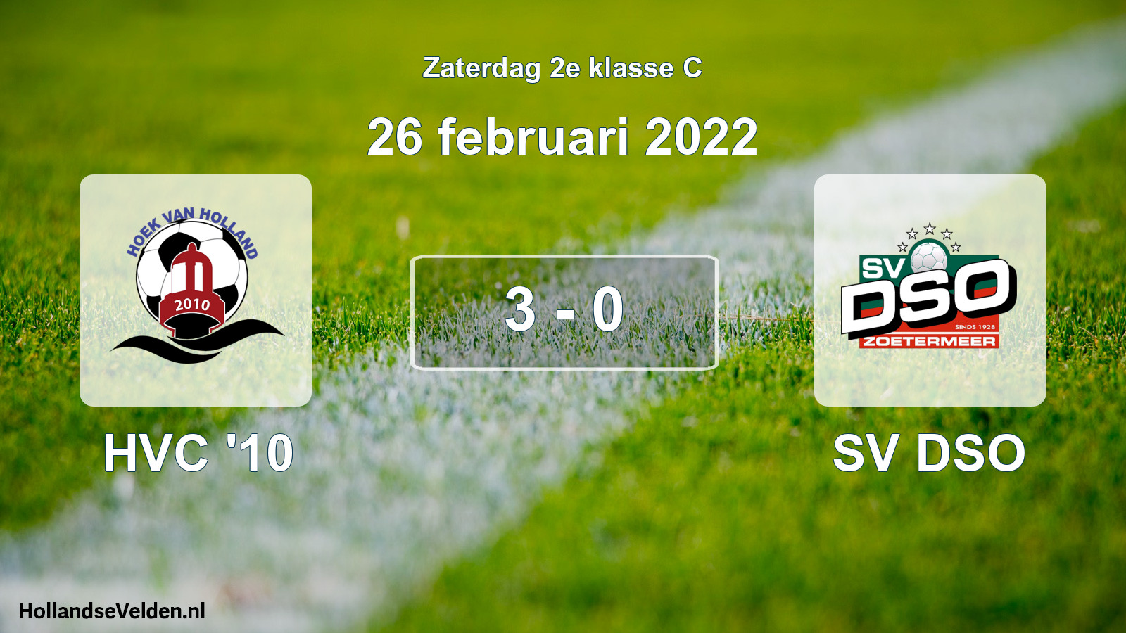 Total number of matches played: HVC '10 - SV DSO 3 - 0 (26 February 2022)