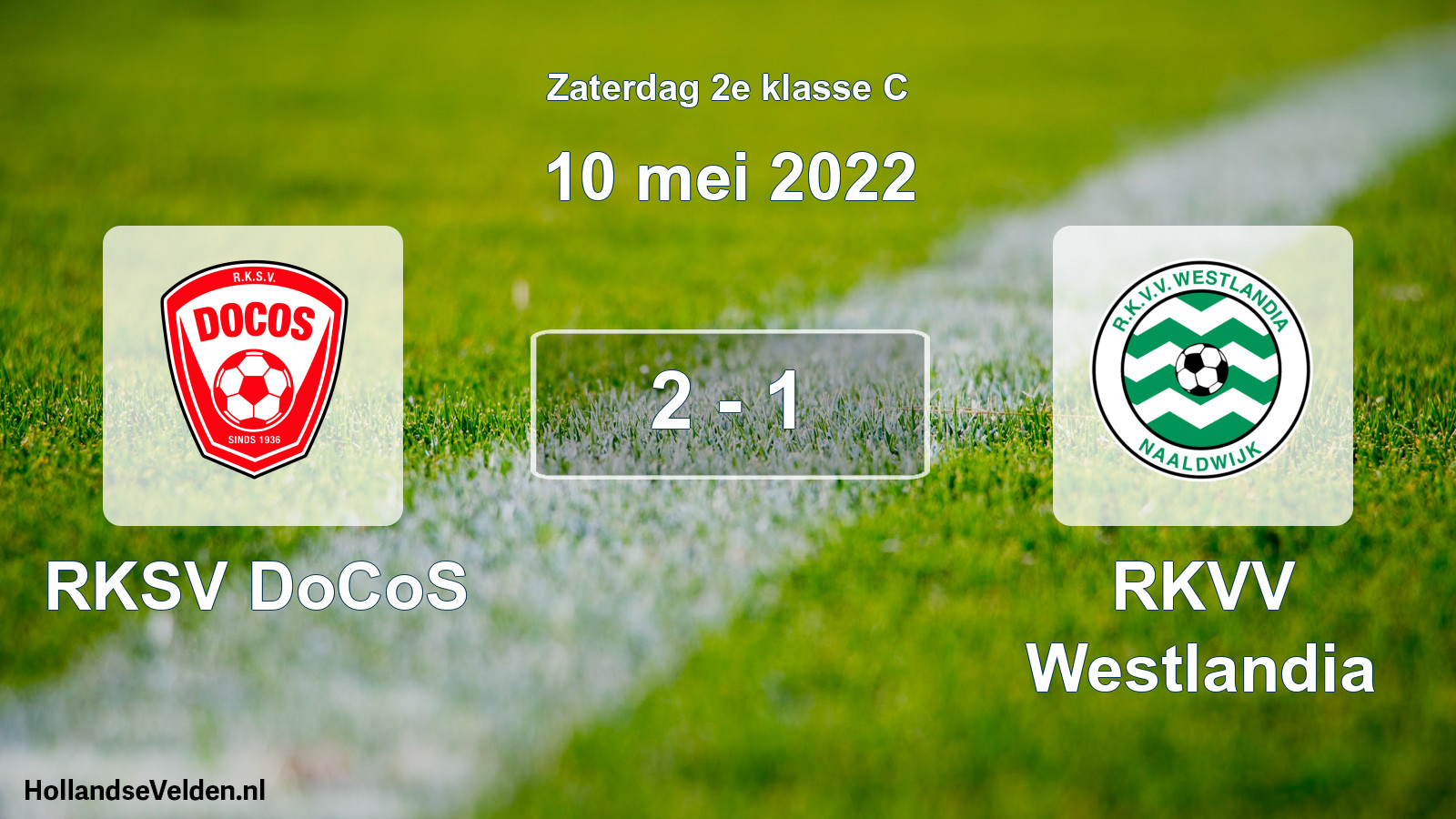 Total number of matches played: RKSV DoCoS - RKVV Westlandia 2 - 1 (10 May 2022)