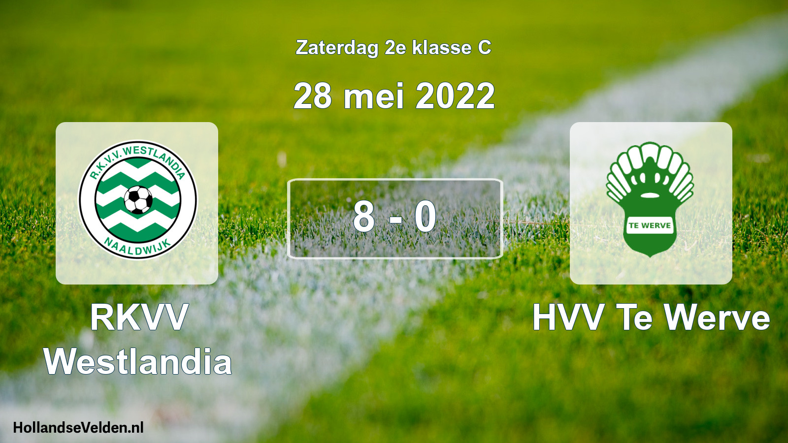 Total number of matches played: RKVV Westlandia - HVV Te Werve 8 - 0 (28 May 2022)
