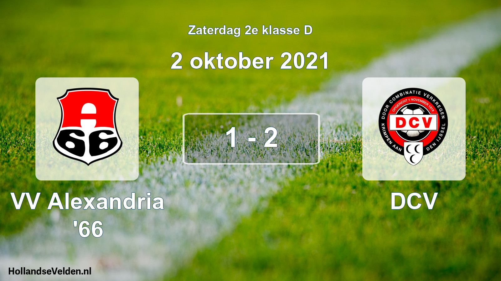 Total number of matches played: VV Alexandria '66 - DCV 1 - 2 (2 October 2021)