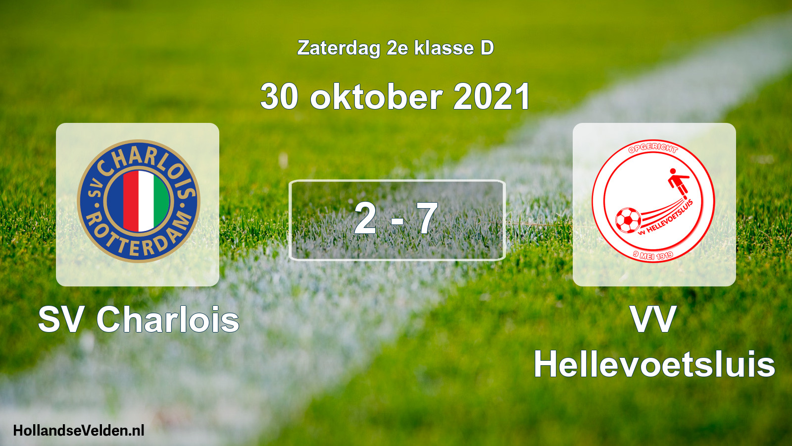 Total number of matches played: SV Charlois - VV Hellevoetsluis 2 - 7 (30 October 2021)