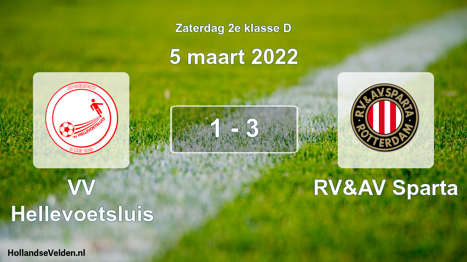 Total number of matches played: VV Hellevoetsluis - RV&AV Sparta 1 - 3 (5 March 2022)