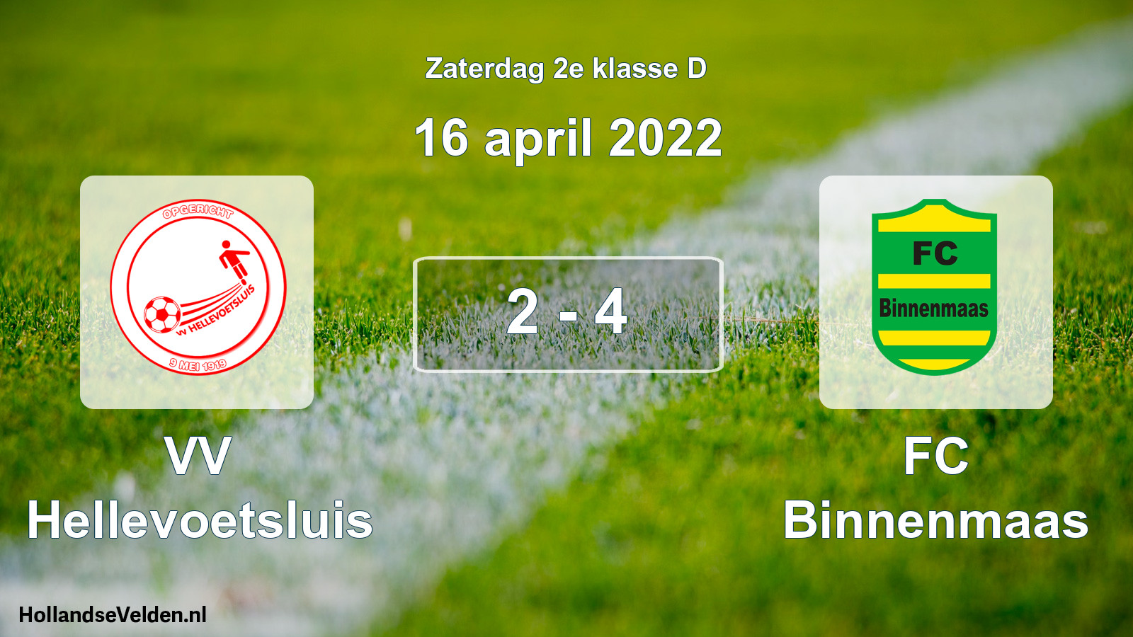 Total number of matches played: VV Hellevoetsluis - FC Binnenmaas 2 - 4 (16 April 2022)