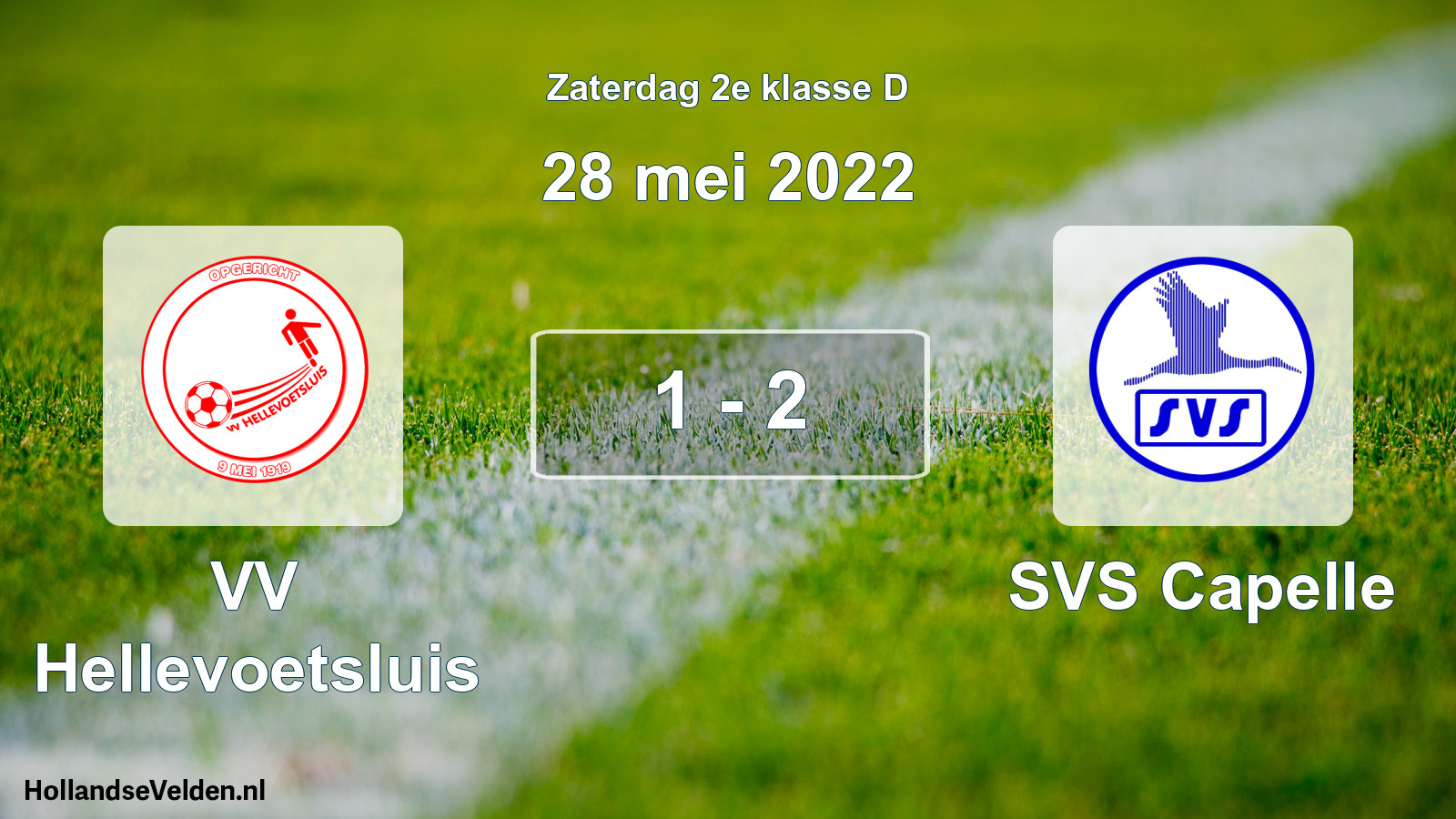 Total number of matches played: VV Hellevoetsluis - SVS Capelle 1 - 2 (28 May 2022)