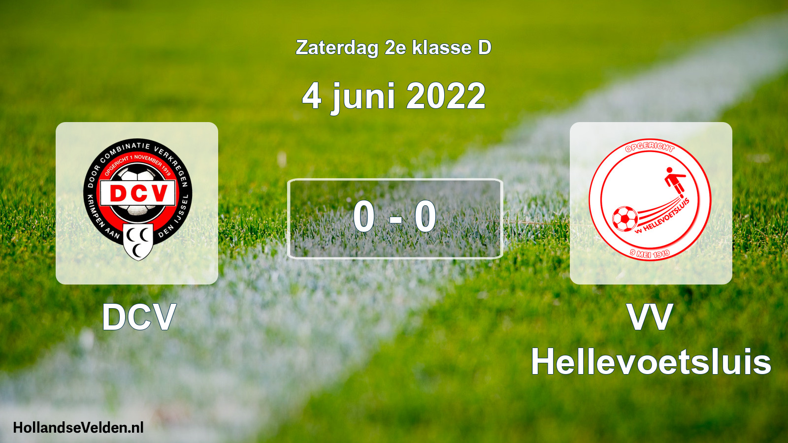 Total number of matches played: DCV - VV Hellevoetsluis 0 - 0 (4 June 2022)