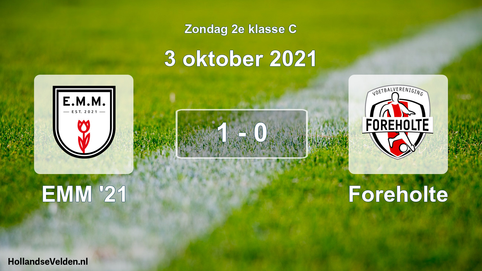 Total number of matches played: EMM '21 - Foreholte 1 - 0 (3 October 2021)