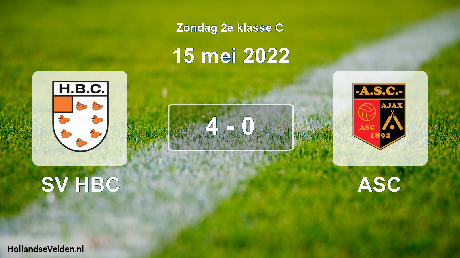 Total number of matches played: SV HBC - ASC 4 - 0 (15 May 2022)