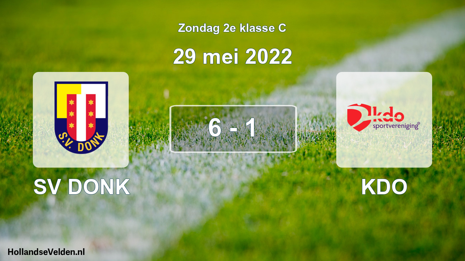Total number of matches played: SV DONK - KDO 6 - 1 (29 May 2022)