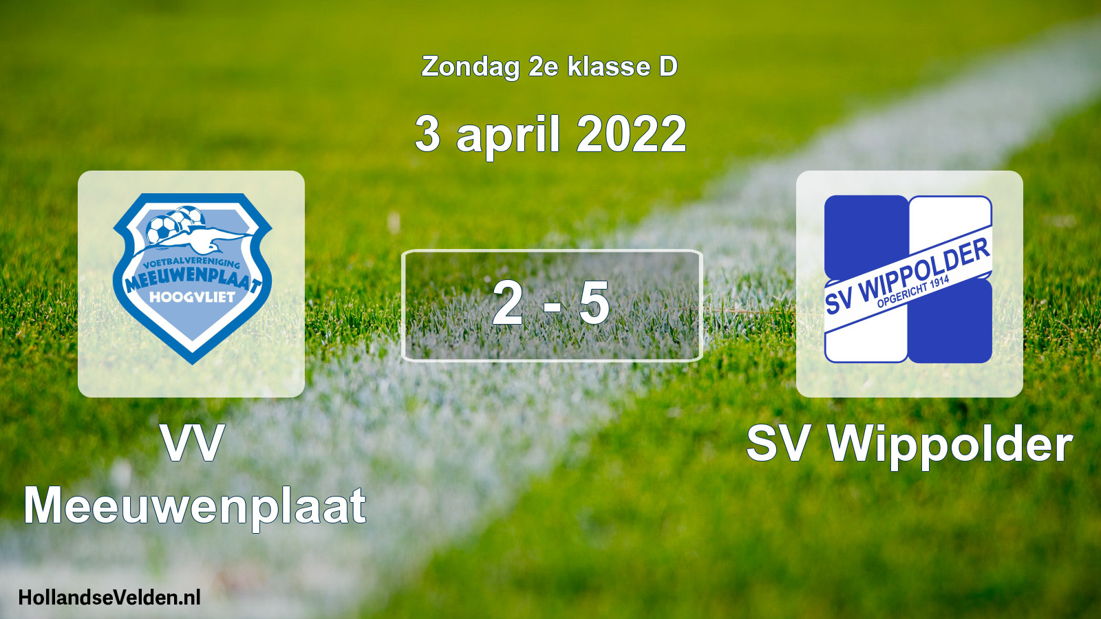 Total number of matches played: VV Meeuwenplaat - SV Wippolder 2 - 5 (3 April 2022)