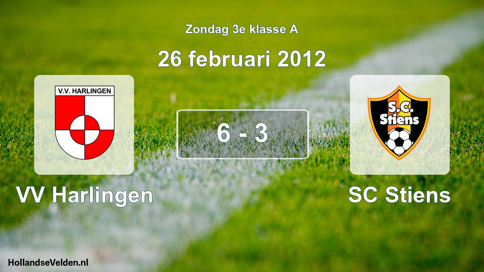 Total number of matches played: VV Harlingen - SC Stiens 6 - 3 (26 February 2012)