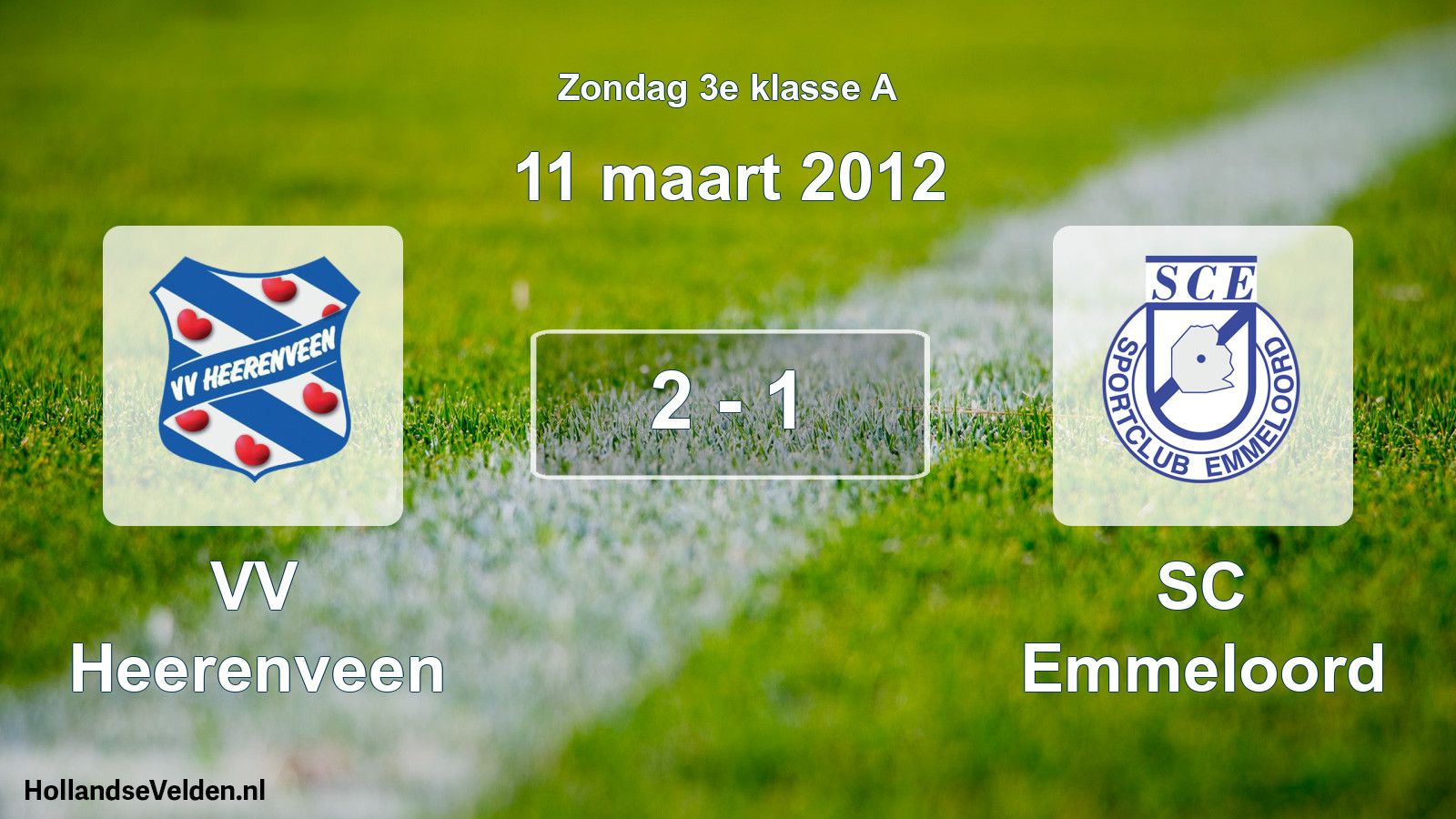 Total number of matches played: VV Heerenveen - SC Emmeloord 2 - 1 (11 March 2012)