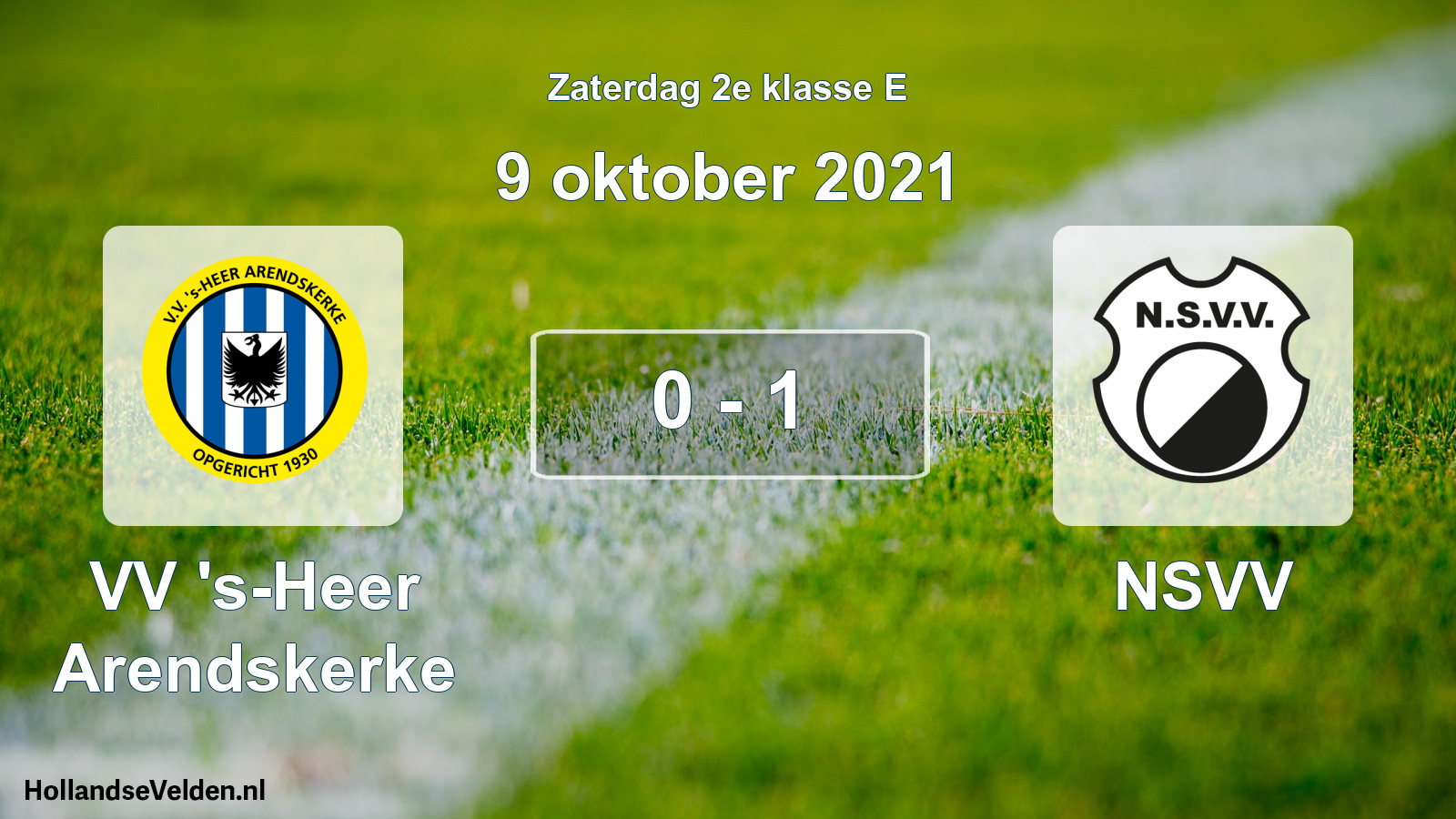 Total number of matches played: VV 's-Heer Arendskerke - NSVV 0 - 1 (9 October 2021)