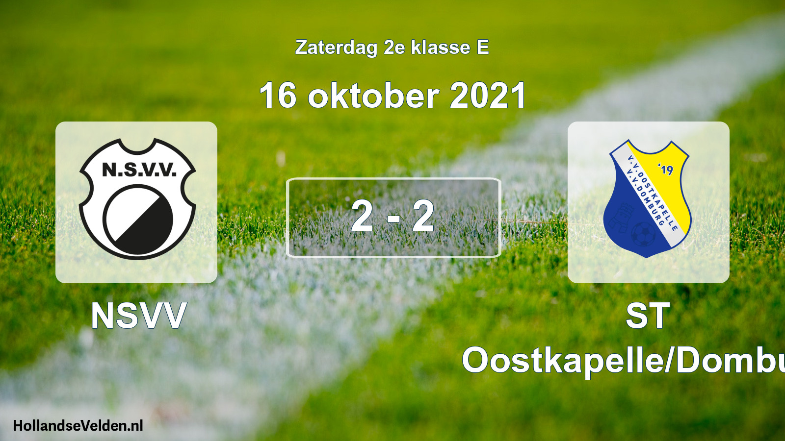 Total number of matches played: NSVV - ST Oostkapelle/Domburg 2 - 2 (16 October 2021)