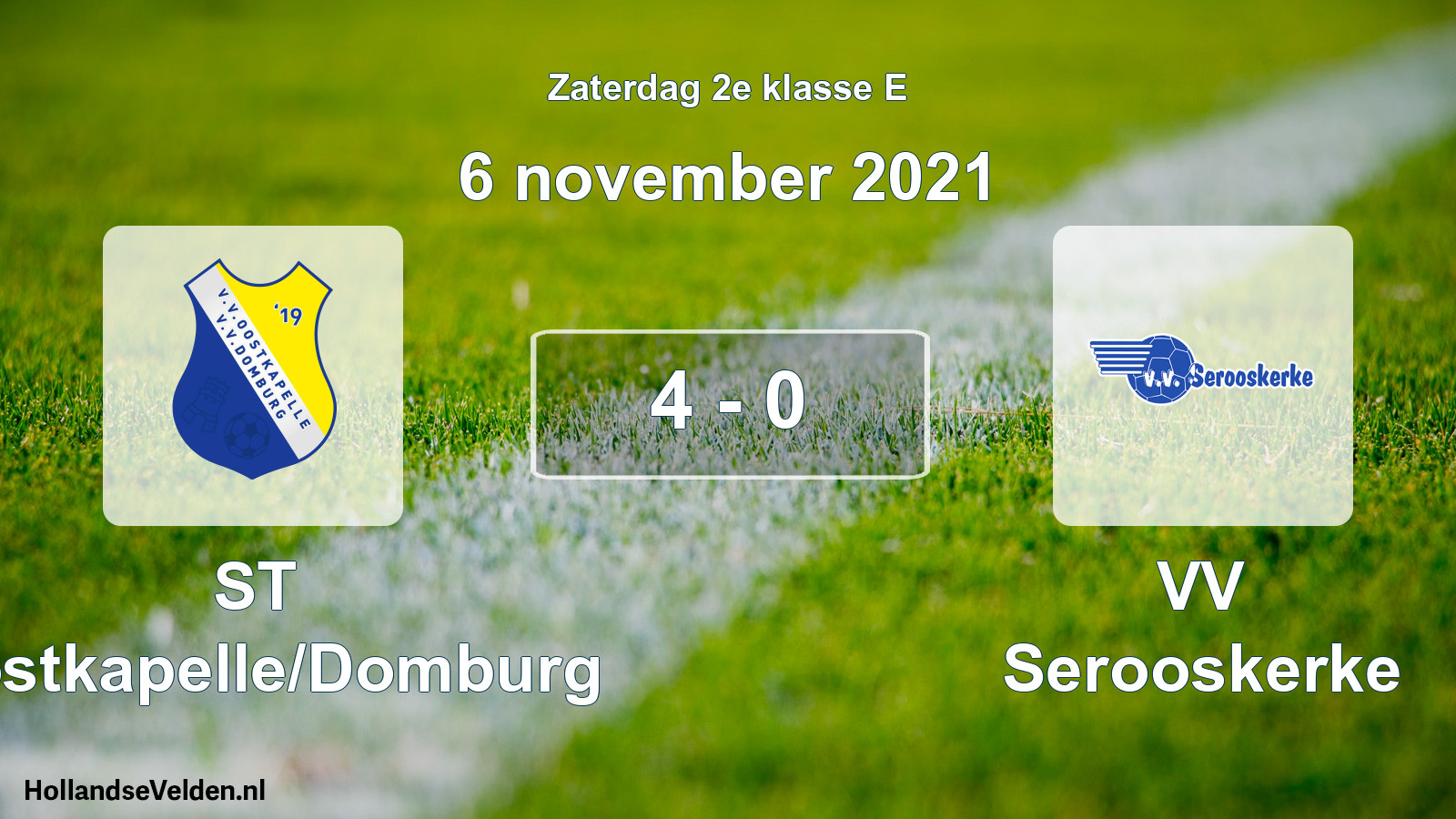 Total number of matches played: ST Oostkapelle/Domburg - VV Serooskerke 4 - 0 (6 November 2021)