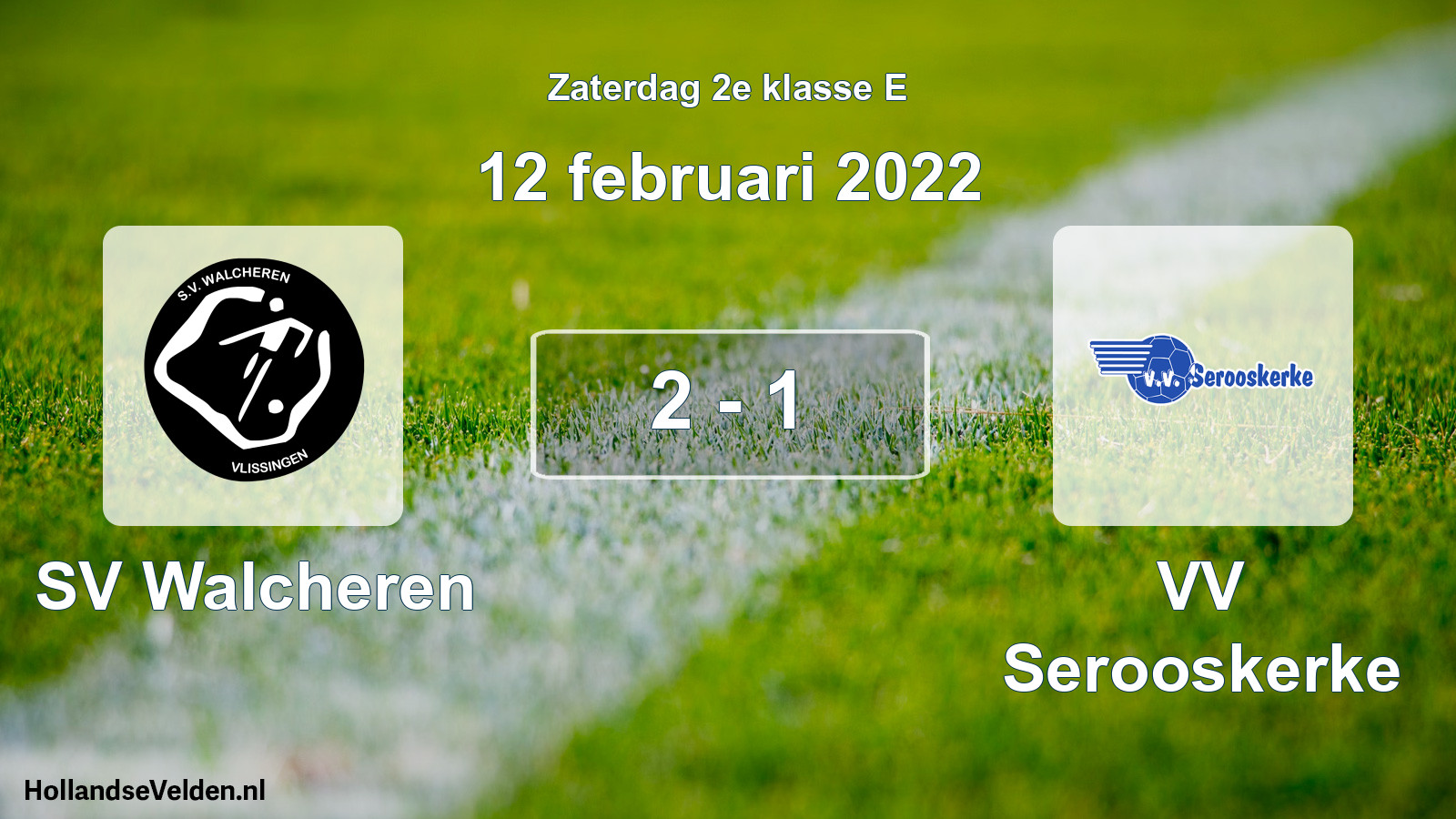 Total number of matches played: SV Walcheren - VV Serooskerke 2 - 1 (12 February 2022)