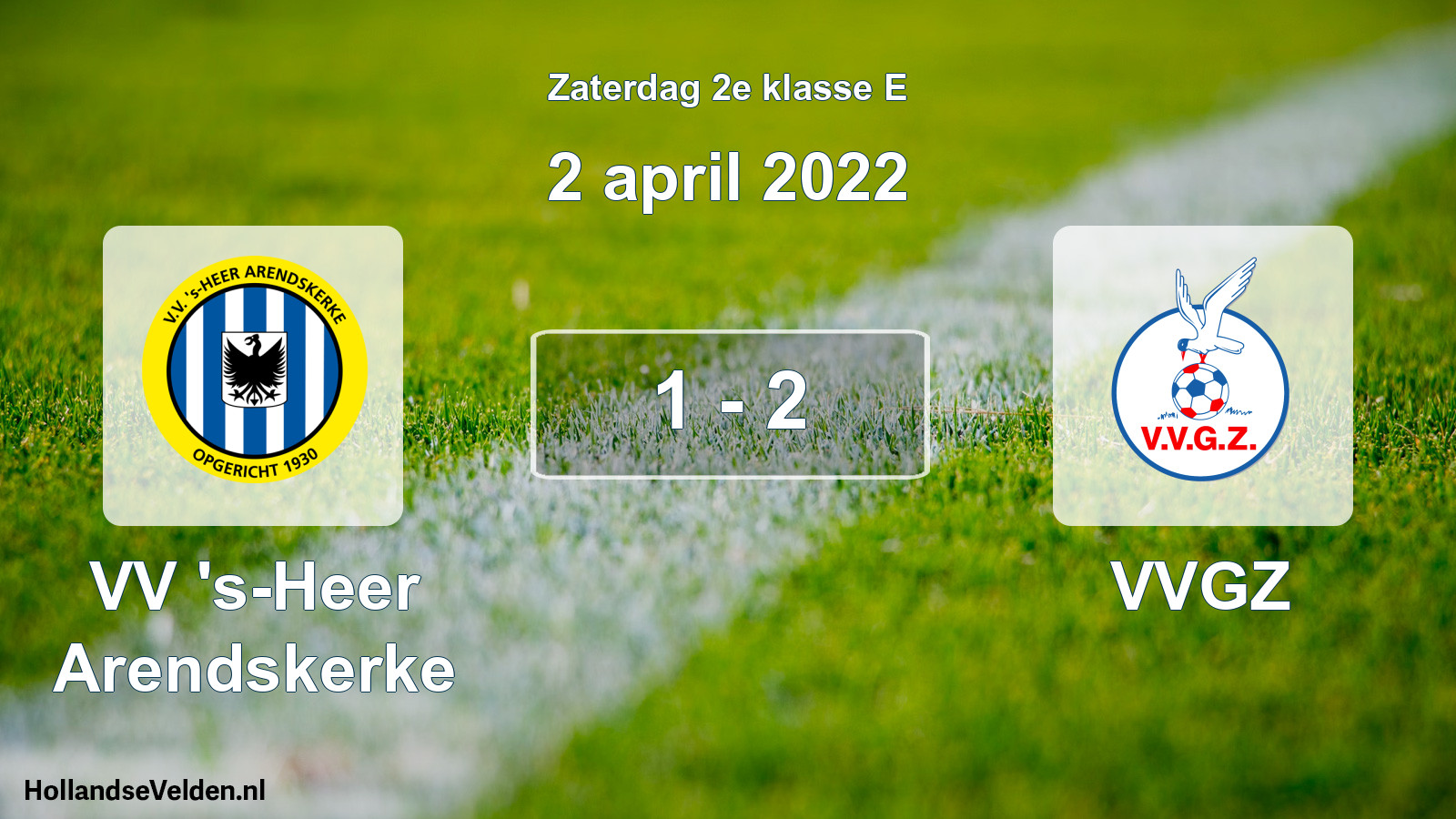 Total number of matches played: VV 's-Heer Arendskerke - VVGZ 1 - 2 (2 April 2022)