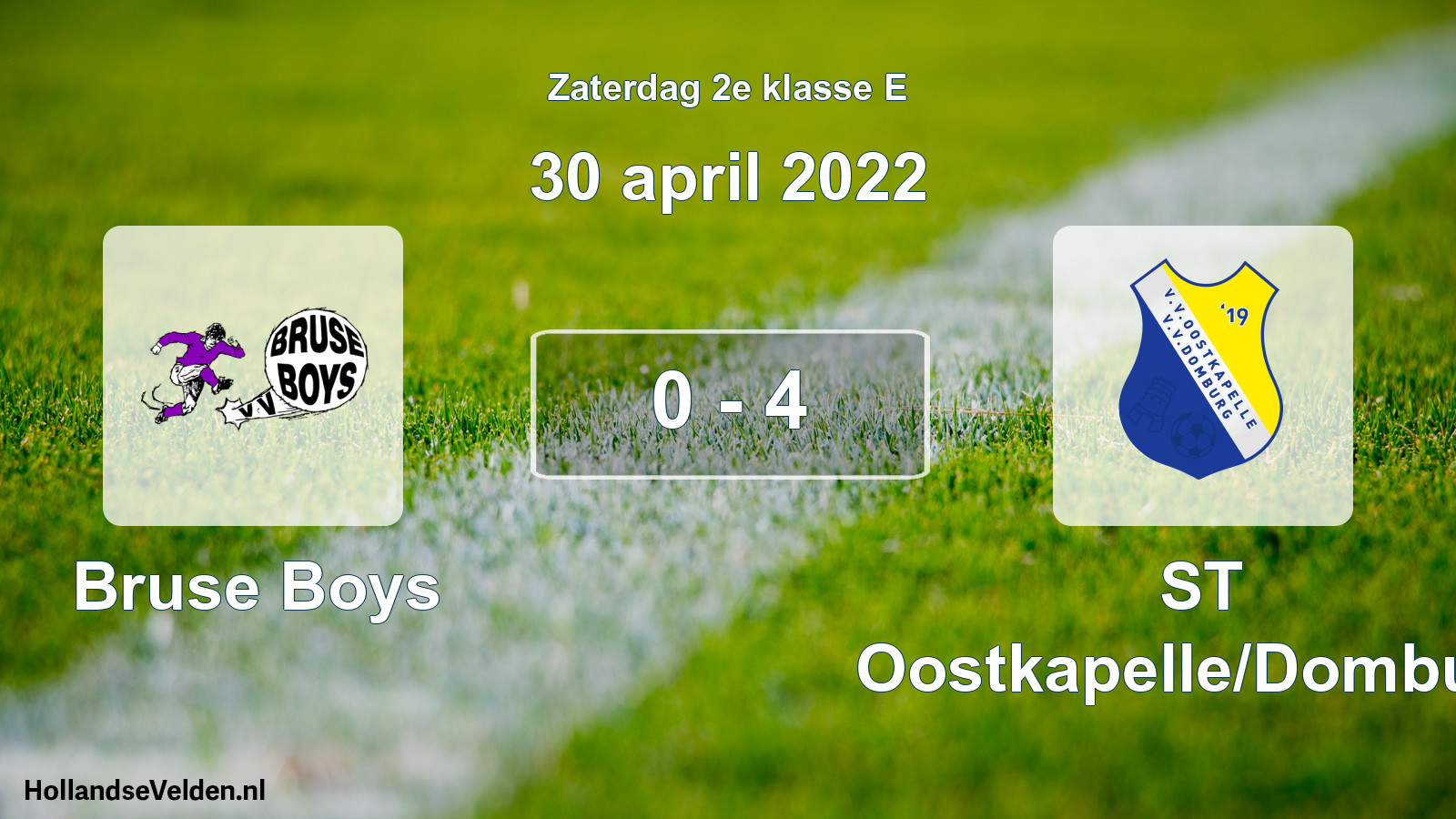 Total number of matches played: Bruse Boys - ST Oostkapelle/Domburg 0 - 4 (30 April 2022)