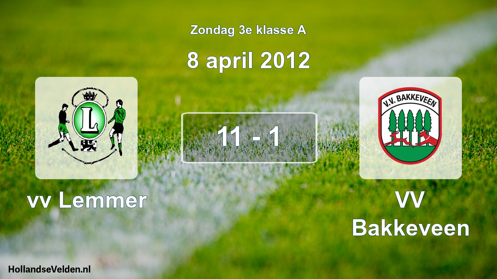 Total number of matches played: vv Lemmer - VV Bakkeveen 11 - 1 (8 April 2012)