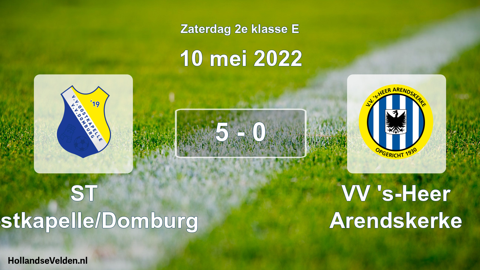 Total number of matches played: ST Oostkapelle/Domburg - VV 's-Heer Arendskerke 5 - 0 (10 May 2022)