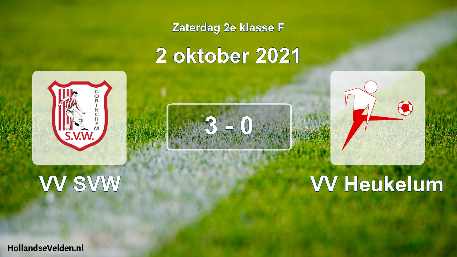 Total number of matches played: VV SVW - VV Heukelum 3 - 0 (2 October 2021)