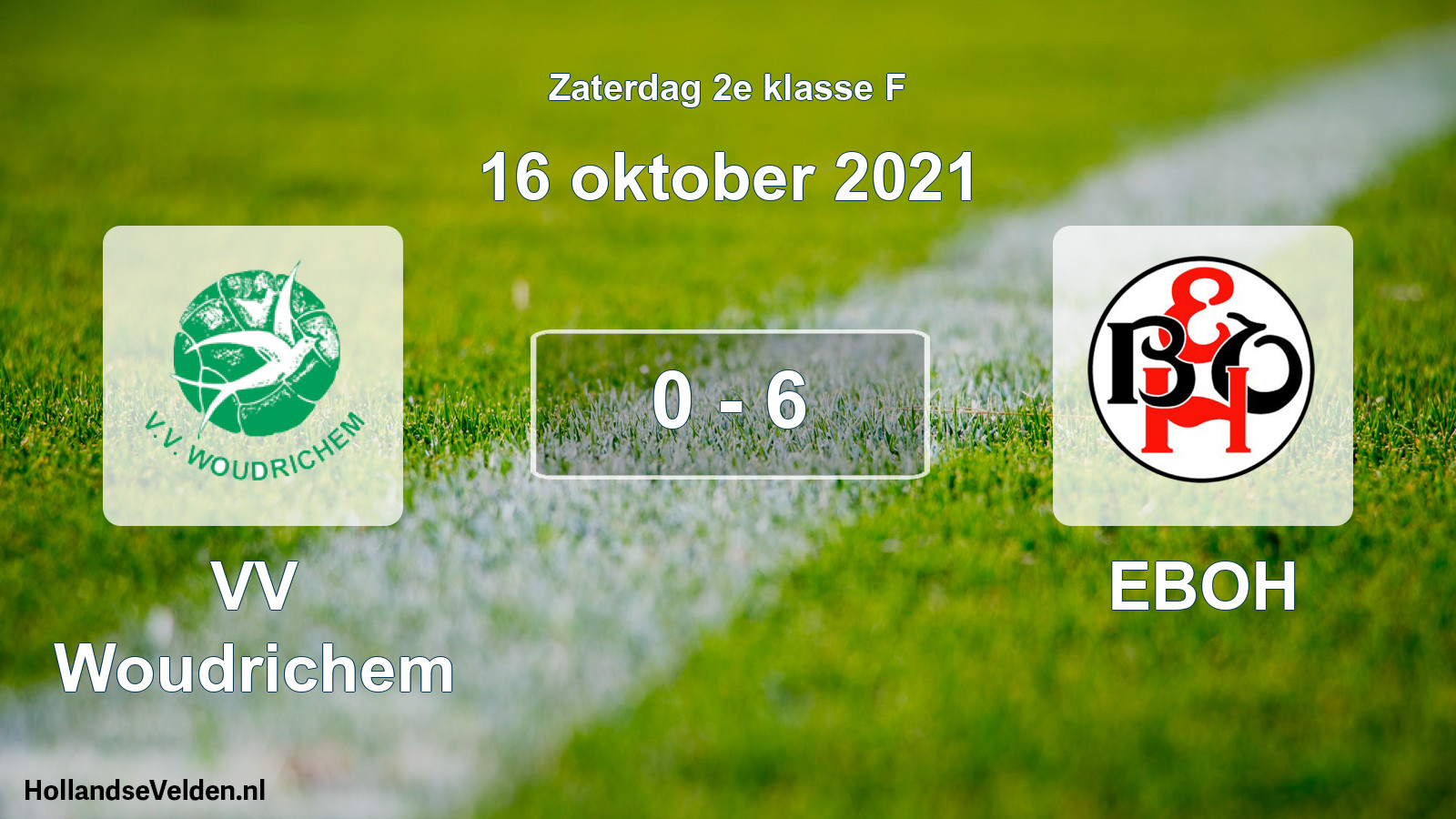 Total number of matches played: VV Woudrichem - EBOH 0 - 6 (16 October 2021)