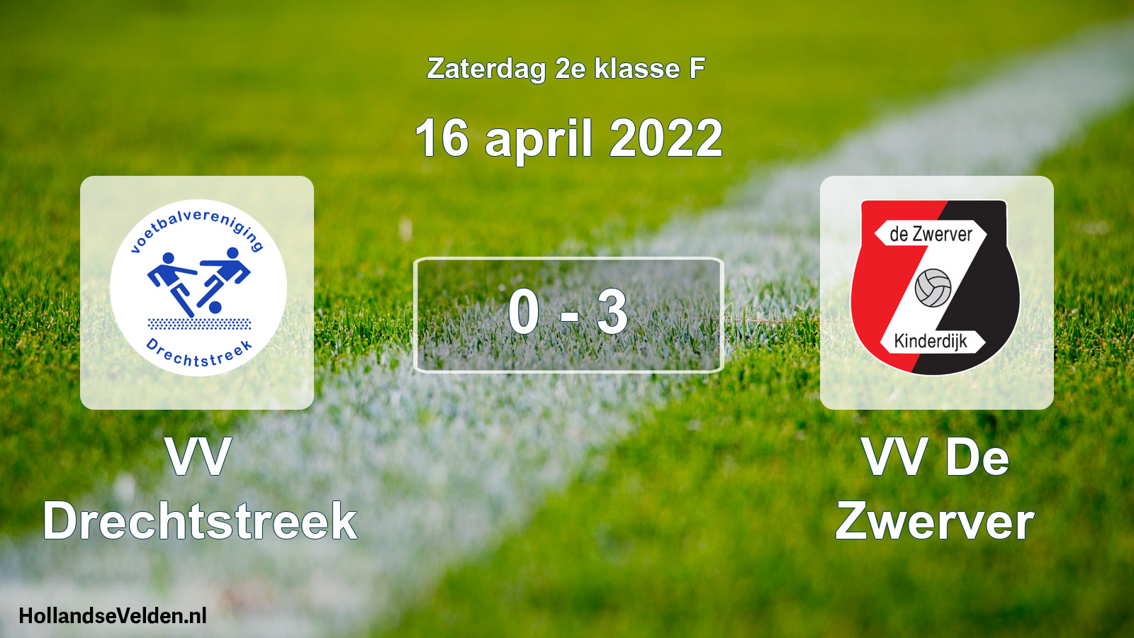 Total number of matches played: VV Drechtstreek - VV De Zwerver 0 - 3 (16 April 2022)