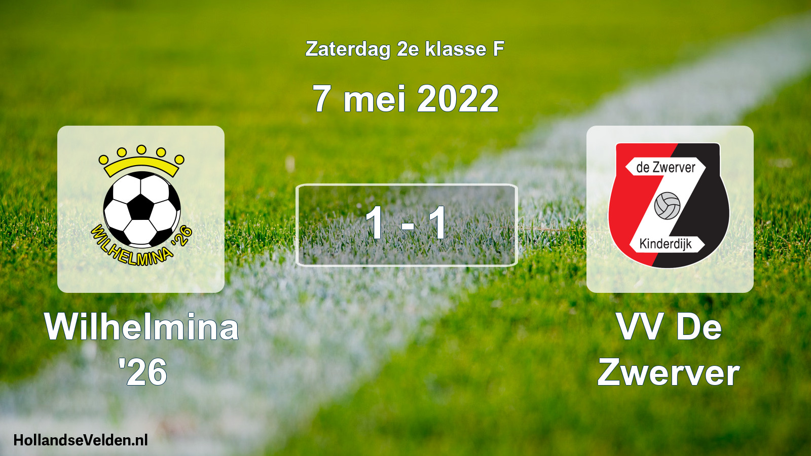Total number of matches played: Wilhelmina '26 - VV De Zwerver 1 - 1 (7 May 2022)