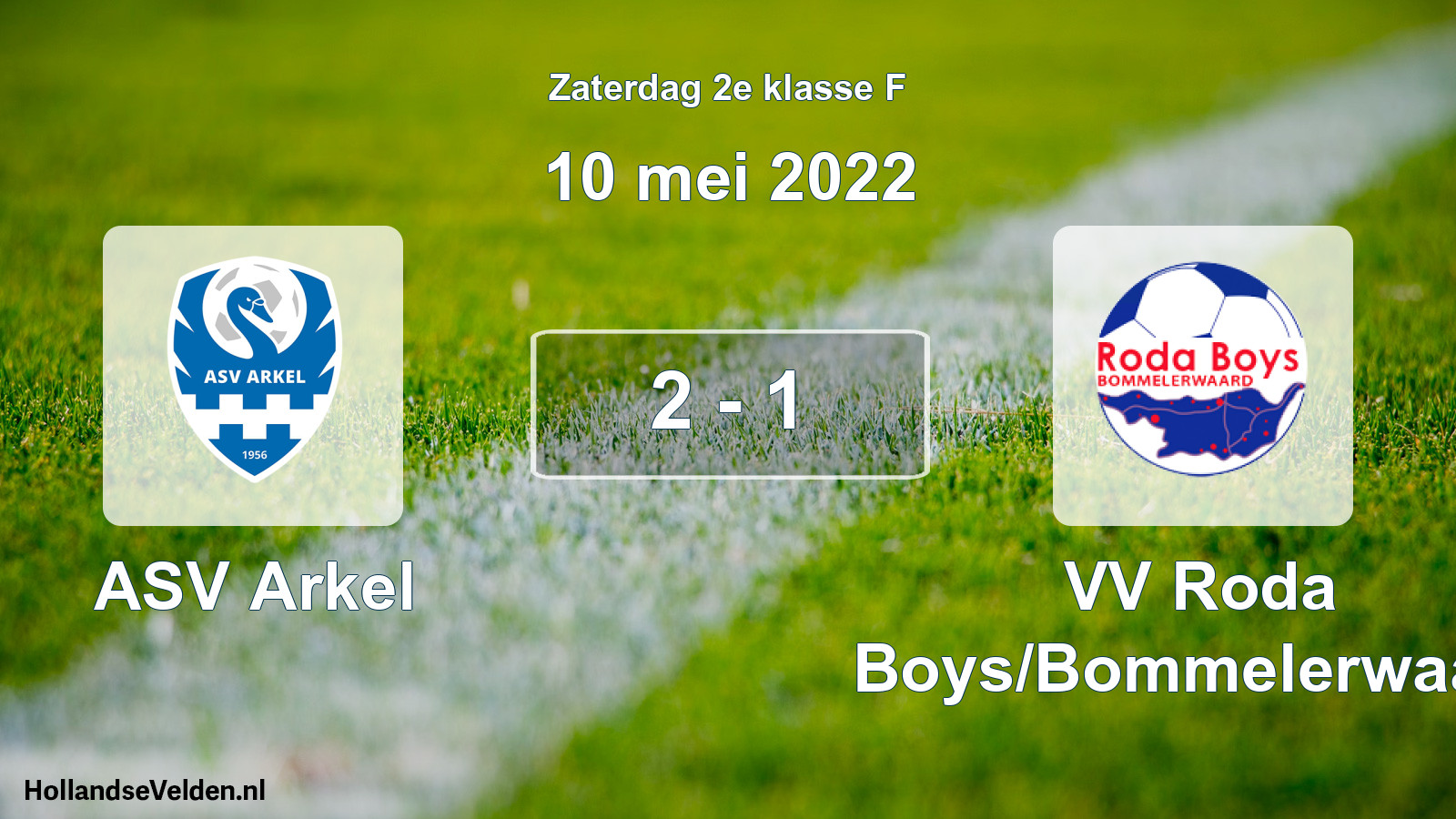 Total number of matches played: ASV Arkel - VV Roda Boys/Bommelerwaard 2 - 1 (10 May 2022)