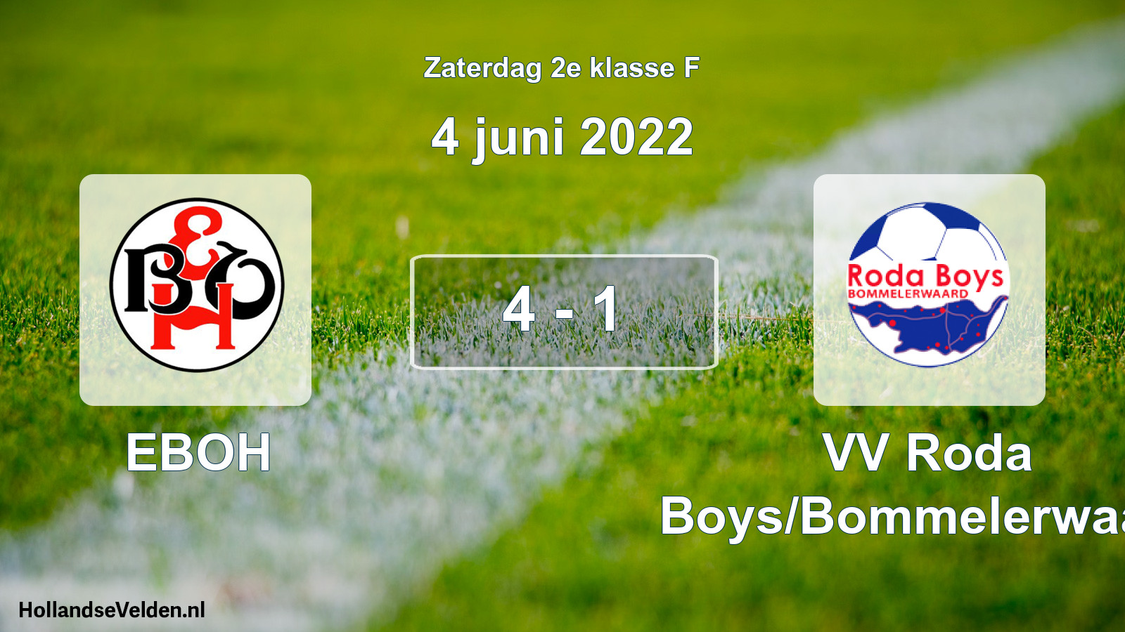 Total number of matches played: EBOH - VV Roda Boys/Bommelerwaard 4 - 1 (4 June 2022)