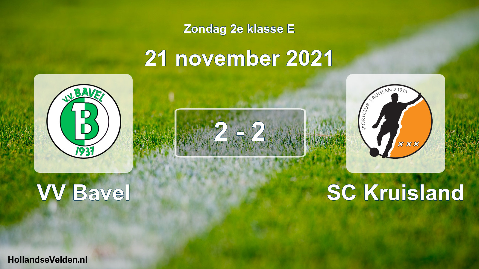 Total number of matches played: VV Bavel - SC Kruisland 2 - 2 (21 November 2021)