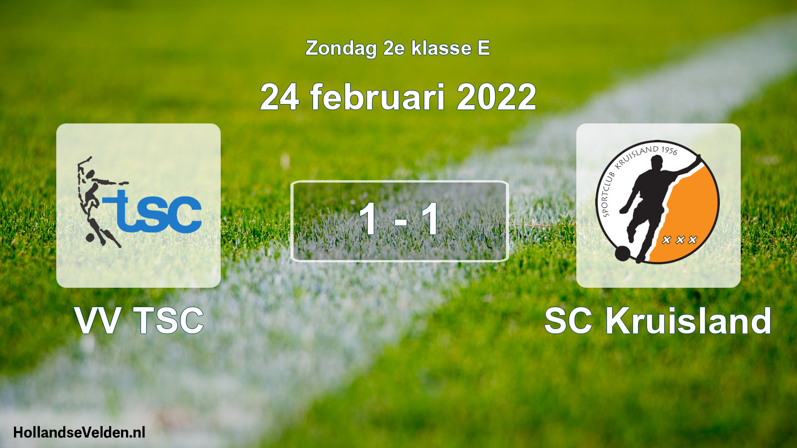 Total number of matches played: VV TSC - SC Kruisland 1 - 1 (24 February 2022)