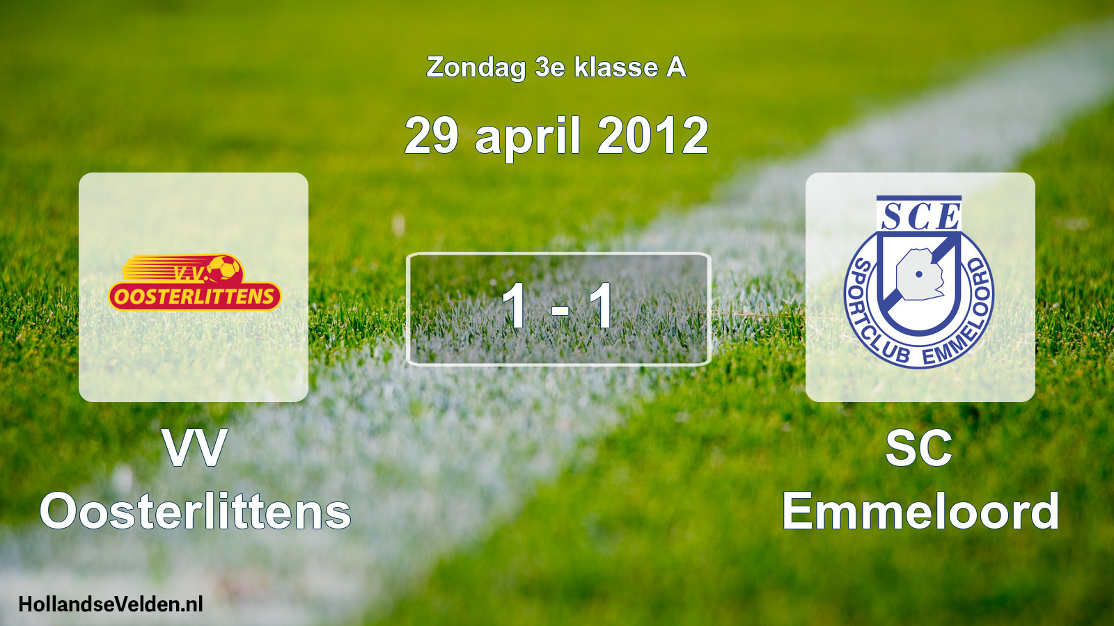 Total number of matches played: VV Oosterlittens - SC Emmeloord 1 - 1 (29 April 2012)