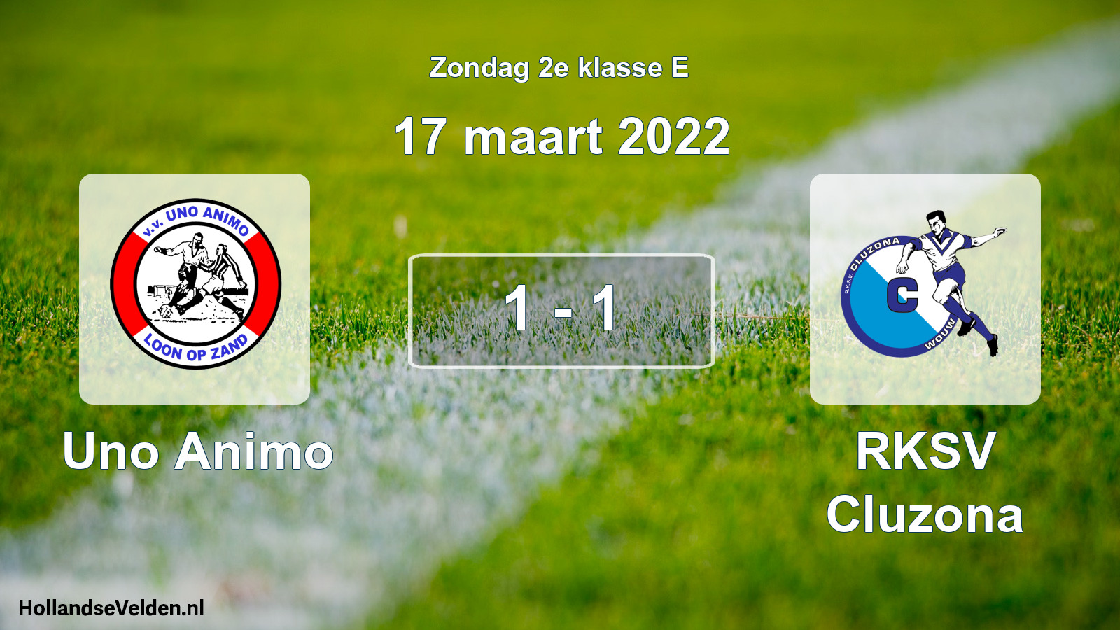 Total number of matches played: Uno Animo - RKSV Cluzona 1 - 1 (17 March 2022)