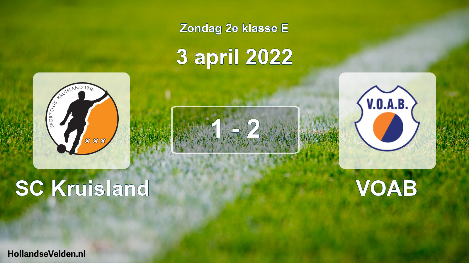 Total number of matches played: SC Kruisland - VOAB 1 - 2 (3 April 2022)