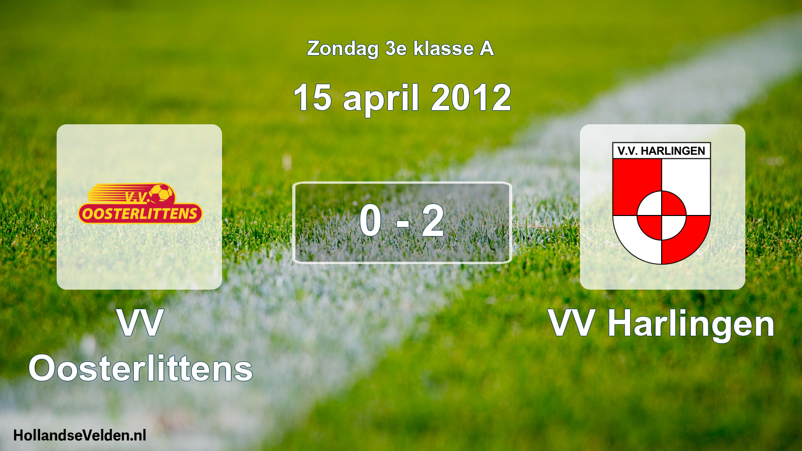 Total number of matches played: VV Oosterlittens - VV Harlingen 0 - 2 (15 April 2012)