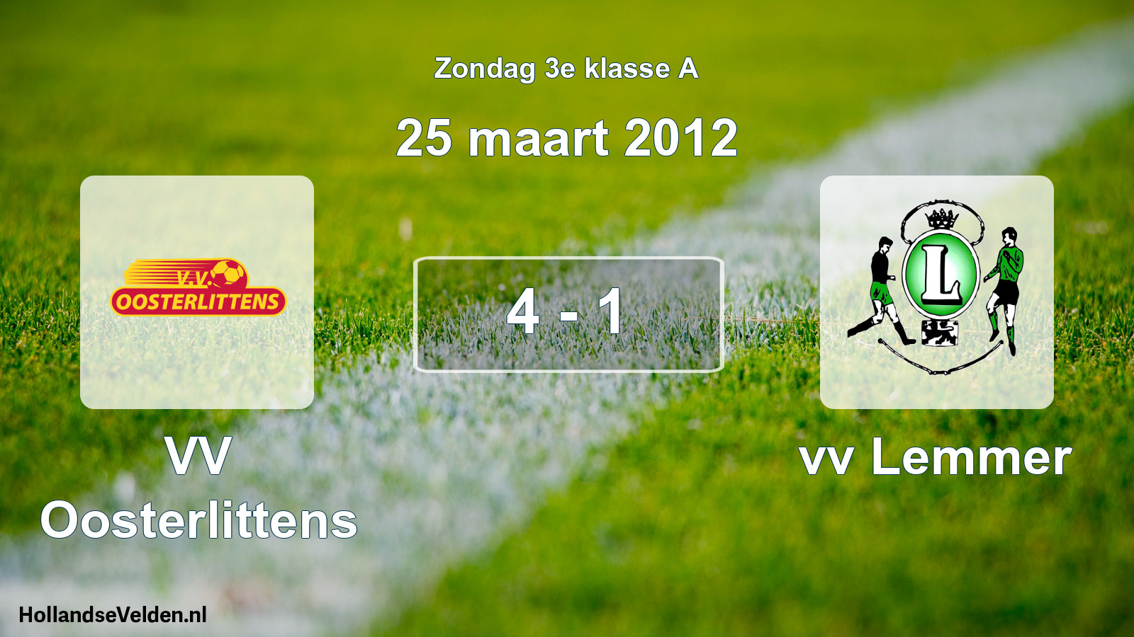 Total number of matches played: VV Oosterlittens - vv Lemmer 4 - 1 (25 March 2012)