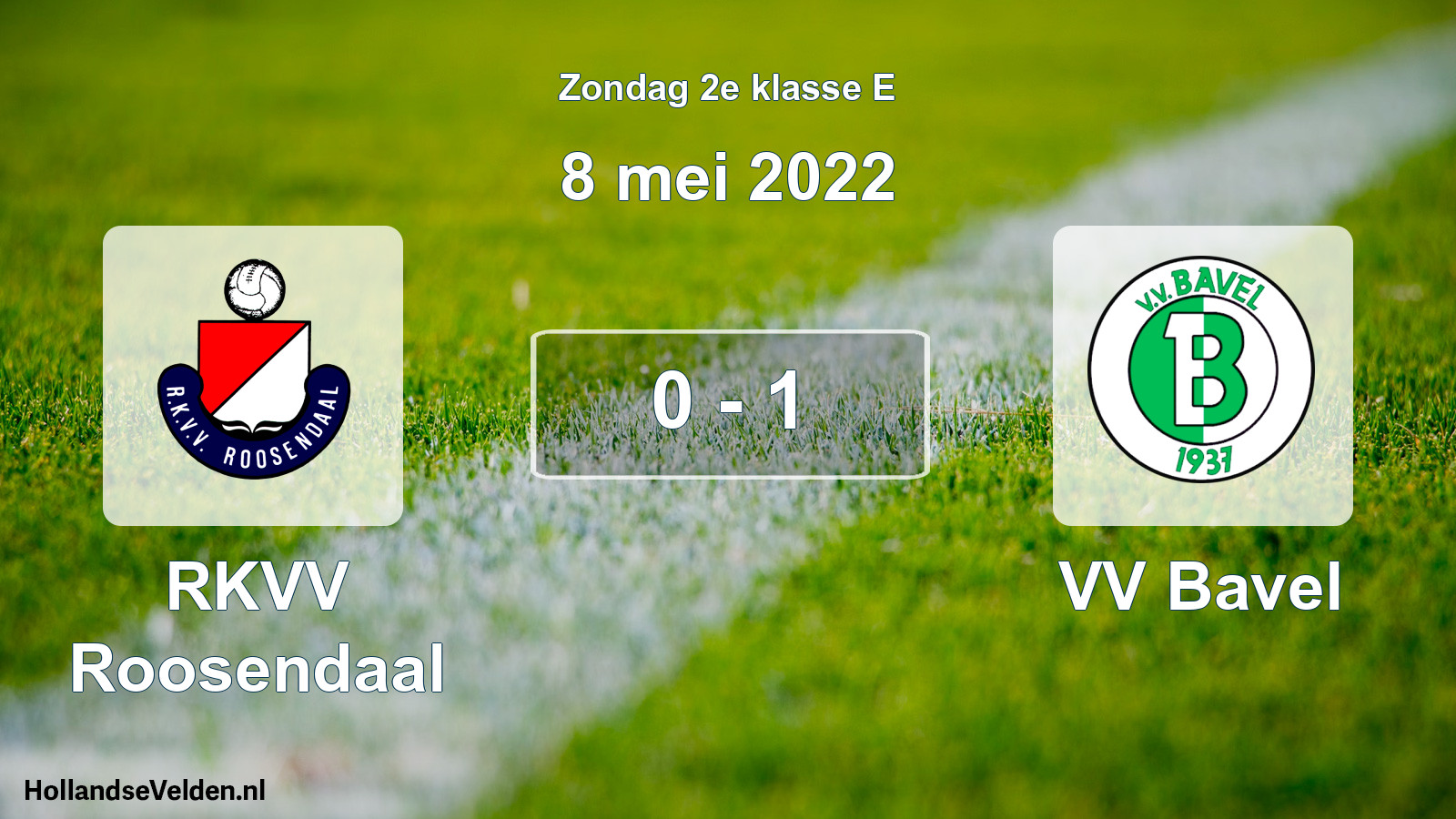 Total number of matches played: RKVV Roosendaal - VV Bavel 0 - 1 (8 May 2022)